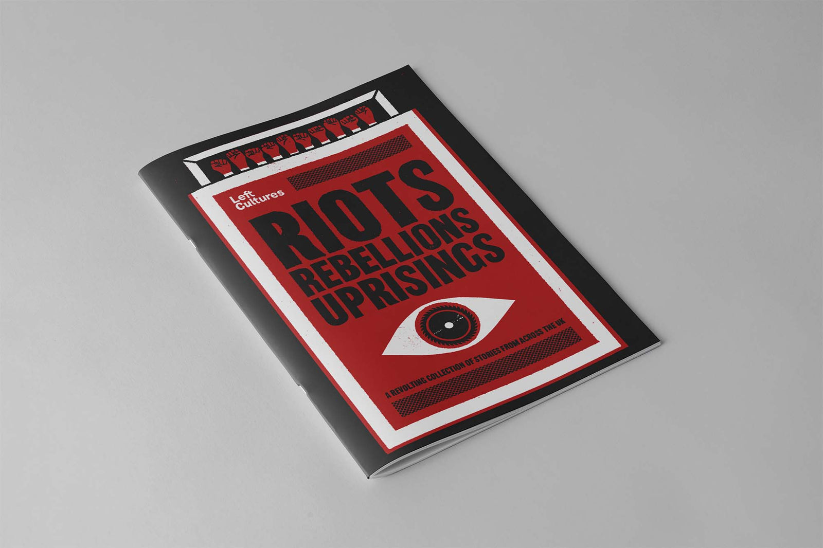 Riots, Rebellions and Uprisings